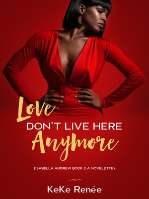 cover image of Love Don't Live Here Anymore